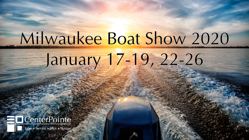 Milwaukee Boat Show CenterPointe Yacht Services